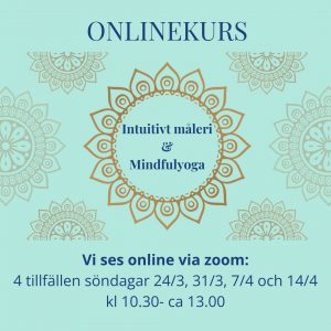 Onlinekurs Intuitivt måleri & Mindfulyoga